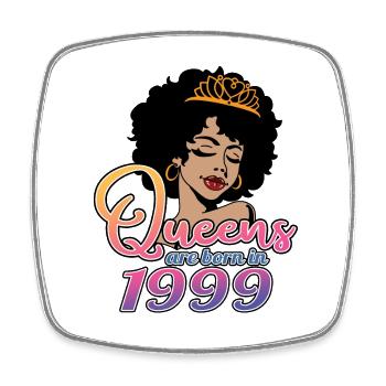 1999 Queen 25th Birthday For Women, 25 Years Old - Square fridge magnet - white - Front