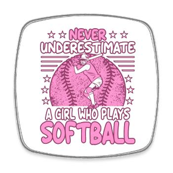 Unterschätze niemals ein Mädchen, das Softball spielt - Viereckiger Kühlschrankmagnet - Weiß - Vorne