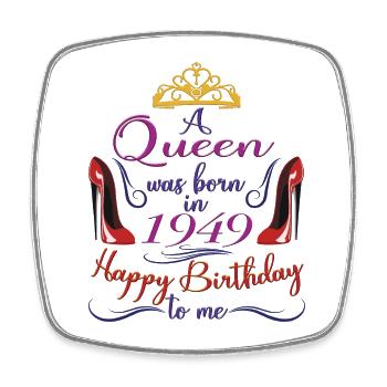 1949 75. Geburtstag für Frauen Königin 75 Jahre alt - Viereckiger Kühlschrankmagnet - Weiß - Vorne