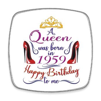 1959 65th Birthday For Women Queen 65 Years Old - Square fridge magnet - white - Front