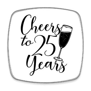 25th Birthday Women For Her Cheers To 25 Years Old - Square fridge magnet - white - Front