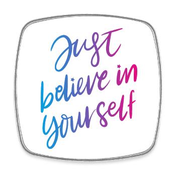 T-shirt Believe inspirant - Dynamisez votre journée - Magnet carré - blanc - Devant