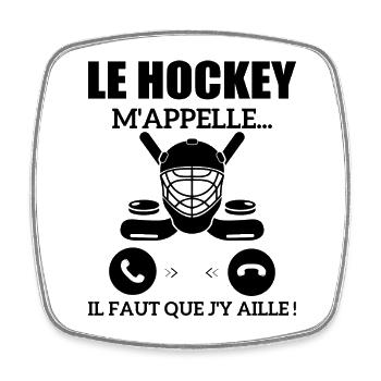le hockey m'appelle...il faut que j'y aille ! - Magnet carré - blanc - Devant