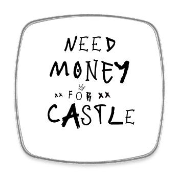 Brauche Geld für Castle Black Graffiti Writing - Viereckiger Kühlschrankmagnet - Weiß - Vorne