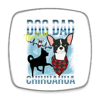 Propriétaire de chihuahua - Le meilleur papa de chien - Magnet carré - blanc - Devant