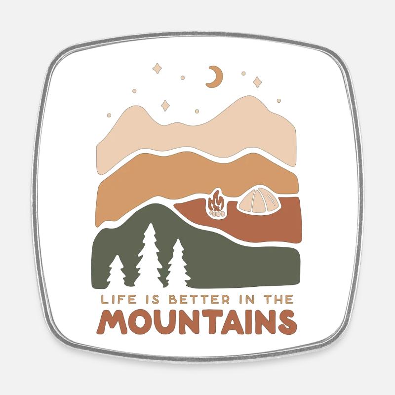life is better in the mountains - Square fridge magnet - white