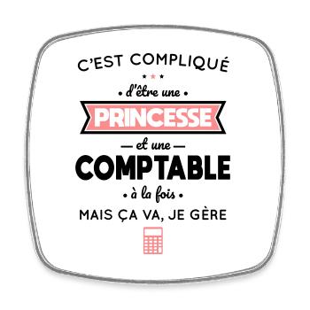 Compliqué d'être une princesse et une comptable - Magnet carré - blanc - Devant