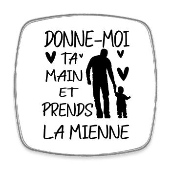 Donne moi ta main et prends la mienne - Magnet carré - blanc - Devant