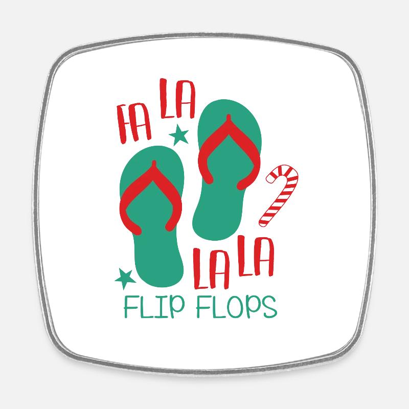 Fa-La-La Flip-Flops - Square fridge magnet - white
