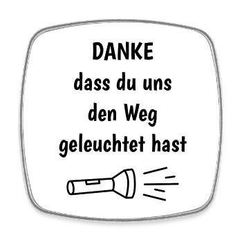 Danke, dass du uns den Weg geleuchtet hast - Viereckiger Kühlschrankmagnet - Weiß - Vorne