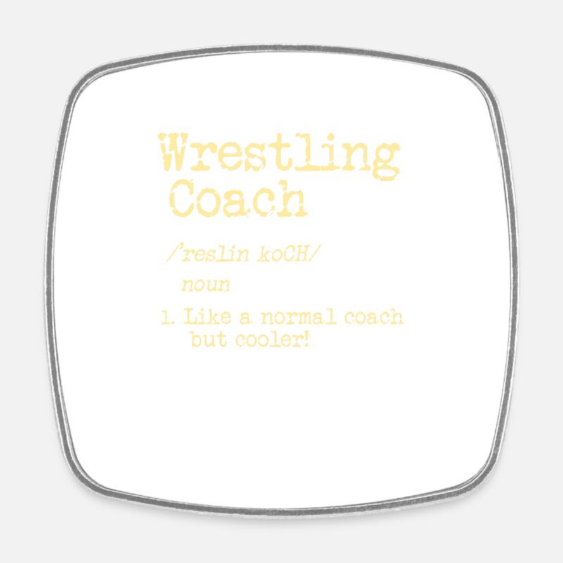 Cooles Wrestling oder Ringen Trainer Shirt - Viereckiger Kühlschrankmagnet - Weiß