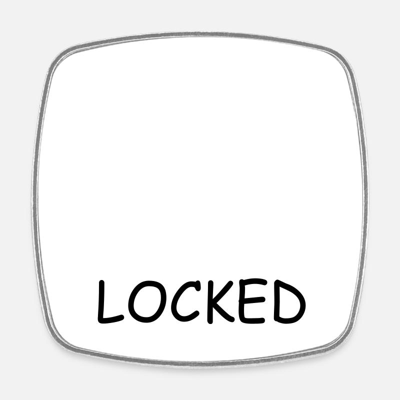 Lock closed with text: "Locked" - Square fridge magnet - white