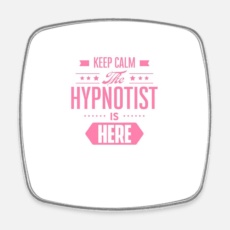 Hypnose Hypnotize Hypnotist Hypnotic Team - Magnet carré - blanc