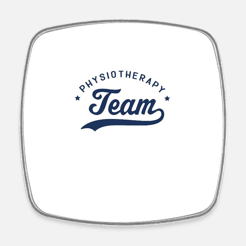 Physio team physiotherapist profession physiotherapy - Square fridge magnet - white