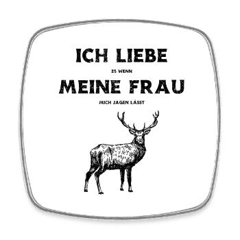 Ich Liebe Es Wenn Meine Frau Mich Jagen Lässt - Viereckiger Kühlschrankmagnet - Weiß - Vorne