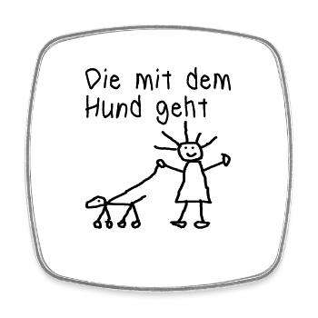 lustiges Hunde Spruch Geschenk Hund Vierbeiner wuf - Viereckiger Kühlschrankmagnet - Weiß - Vorne