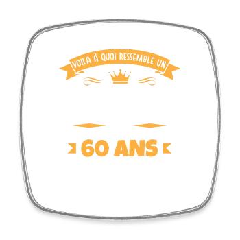 Voila à quoi ressemble un beau gosse de 60 ans - Magnet carré - blanc - Devant