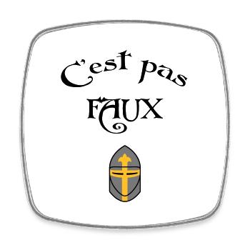 C'est pas faux ! - Magnet carré - blanc - Devant