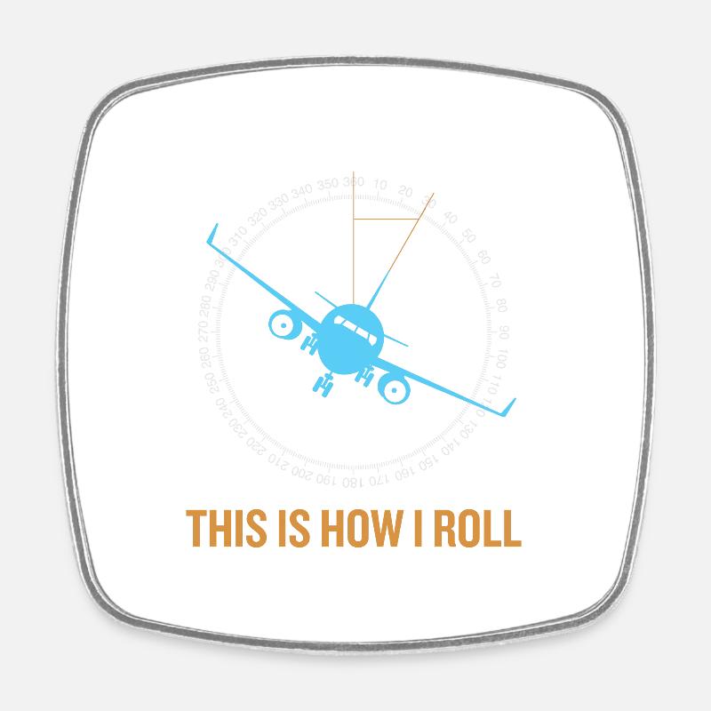 This Is How I Roll Airplane - Square fridge magnet - white