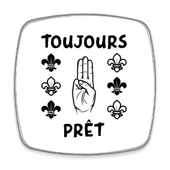 Scout Toujours Prêt ! - Magnet carré - blanc - Devant