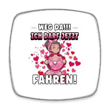 Führerschein Weg Da!!! Ich darf jetzt Fahren! - Viereckiger Kühlschrankmagnet - Weiß - Vorne