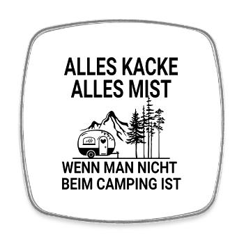 Lustiger Campen Camping Spruch - Viereckiger Kühlschrankmagnet - Weiß - Vorne