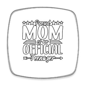 Funny Proud Mom Of An Official Teenager Birthday - Viereckiger Kühlschrankmagnet - Weiß - Vorne