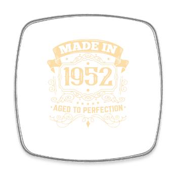 Birthday 1952 Made in 1952 - Square fridge magnet - white - Front