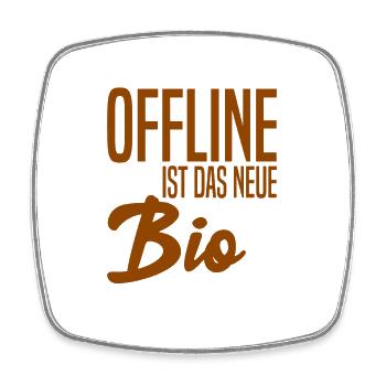Offline ist das neue Bio - Viereckiger Kühlschrankmagnet - Weiß - Vorne