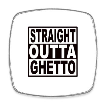 Straigt Outta Ghetto - Viereckiger Kühlschrankmagnet - Weiß - Vorne