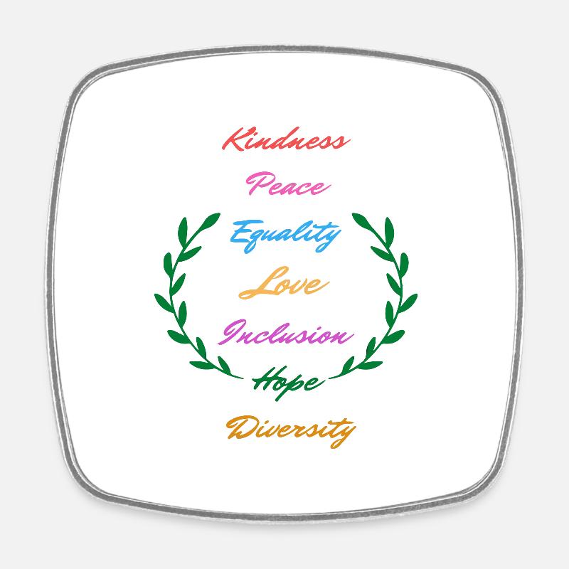 Kindness Peace Equality Love Inclusion Hope Divers - Magnet carré - blanc