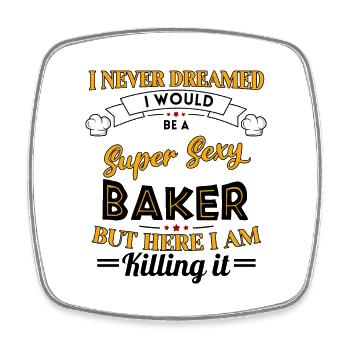 baking baker's craft is dear confectioner funny - Square fridge magnet - white - Front