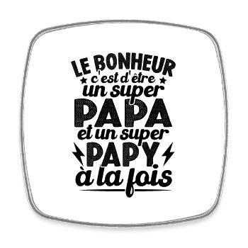 Le Bonheur D'être Un Super Papa Et Un Super Papy - Magnet carré - blanc - Devant