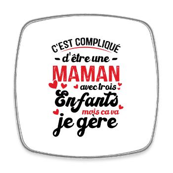 C'est compliqué d'être une Maman avec 3 Enfants - Magnet carré - blanc - Devant