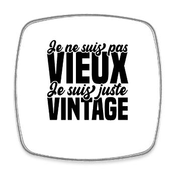 Je Ne suis Pas Vieux Je suis Juste Vintage - Magnet carré - blanc - Devant