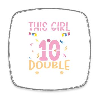 This Girl Is Now Two Digits 10 Years Old - Square fridge magnet - white - Front