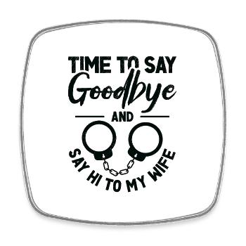 Bachelor Engaged Marrying Wife Wedding Day - Square fridge magnet - white - Front