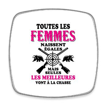 Cadeau Les meilleures femmes vont á la chasse - Magnet carré - blanc - Devant