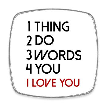quotes love saying Valentine's Day love font - Square fridge magnet - white - Front