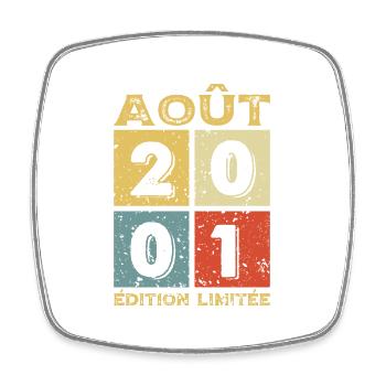 Août 2001 Original Idée Cadeau Anniversaire - Magnet carré - blanc - Devant