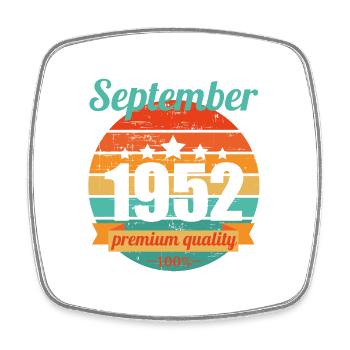 Born September 1952 70 years 70s 70th birthday - Square fridge magnet - white - Front