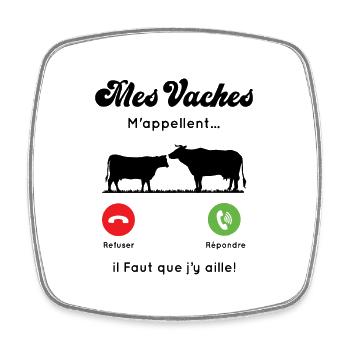 Mes vaches m'appellent, Agriculteur humour cadeau - Magnet carré - blanc - Devant
