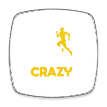 I run to the crazy Funny Running Fitness - Square fridge magnet - white - Front