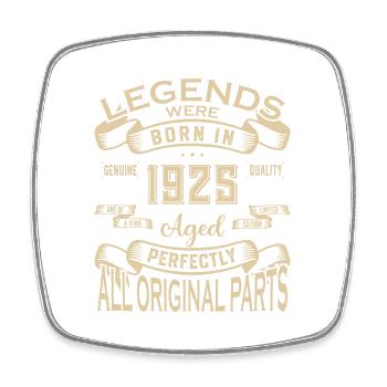 Legends Were Born In 1925. Aged Perfectly All orig - Viereckiger Kühlschrankmagnet - Weiß - Vorne
