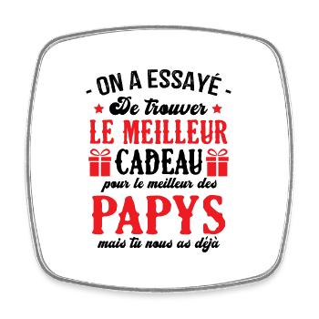 On a essayé de trouver le meilleur cadeau papy - Magnet carré - blanc - Devant
