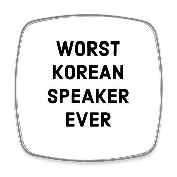 Schlecht Koreanisch Sprechen - Viereckiger Kühlschrankmagnet - Weiß - Vorne