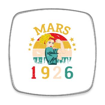 Mars 1926 Anniversaire Idée Cadeau Vintage 1926 - Magnet carré - blanc - Devant