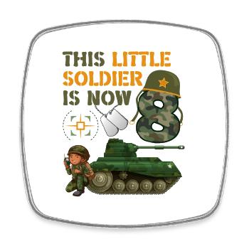 Ce petit soldat est maintenant 8 Army Tank 8. - Magnet carré - blanc - Devant