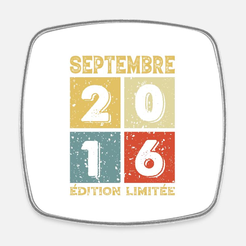 Septembre 2016 Original Idée Cadeau Anniversaire - Magnet carré - blanc