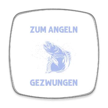 Born to fish, anglers forced to work - Square fridge magnet - white - Front